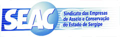 SEAC  Sindicato das Empresas de Asseio e Conservao do Estado de Sergipe